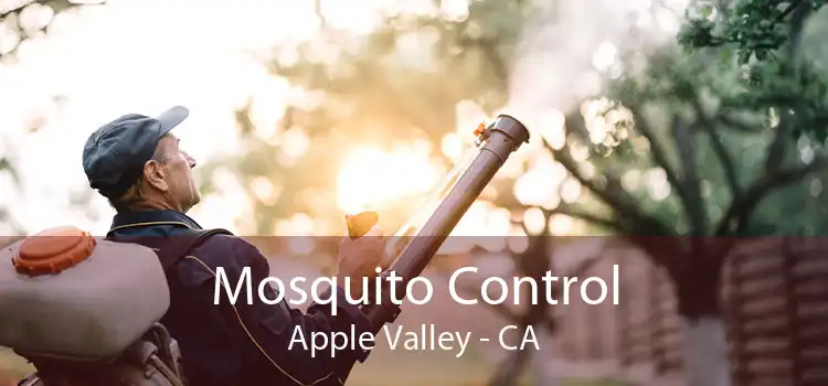 Mosquito Control Apple Valley - CA