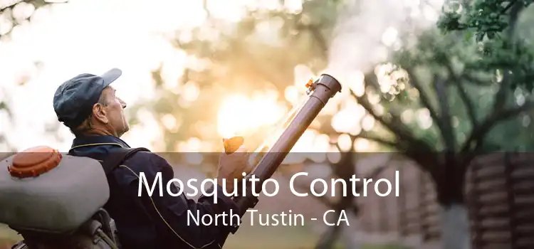 Mosquito Control North Tustin - CA