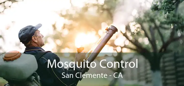 Mosquito Control San Clemente - CA